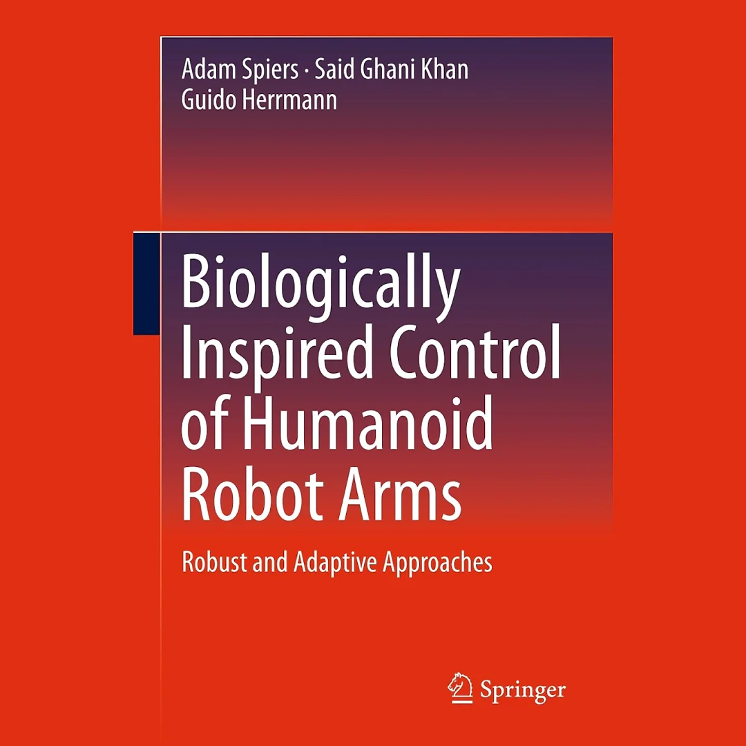 Biologically Inspired Control of Humanoid Robot Arms: Robust and Adaptive Approaches