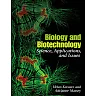 Biology and Biotechnology: Science, Applications, and Issues