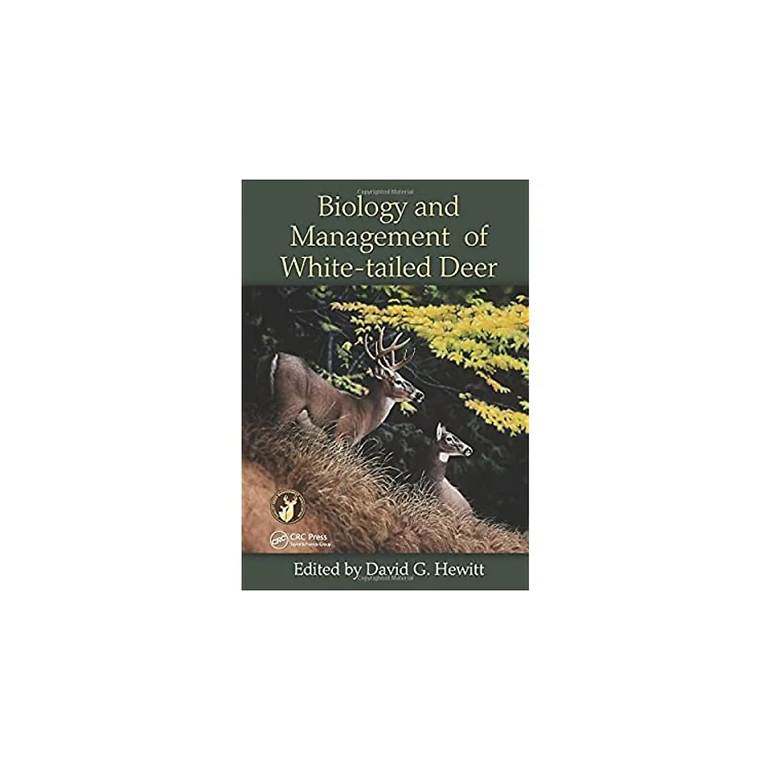 Biology and Management of White-tailed Deer