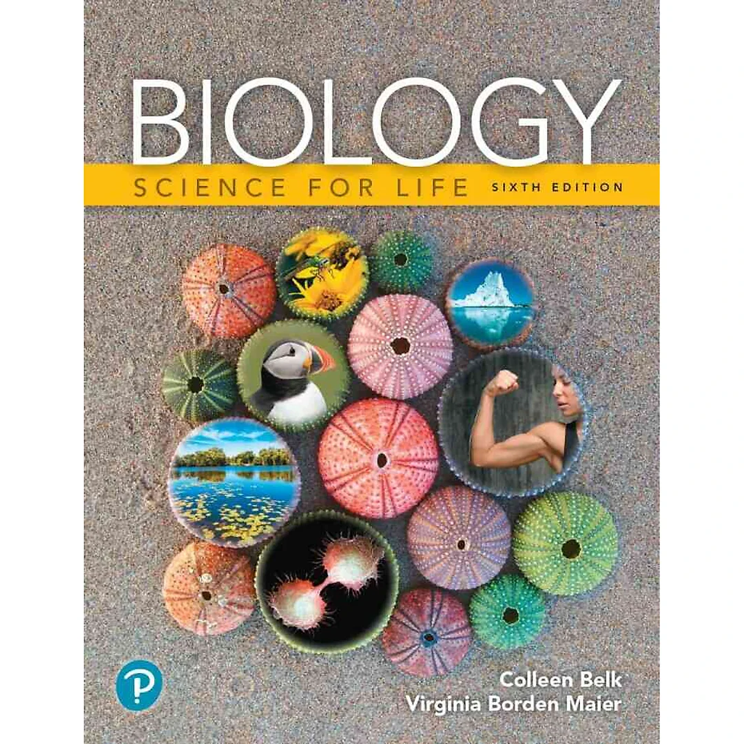 Biology: Science for Life, 6th Edition