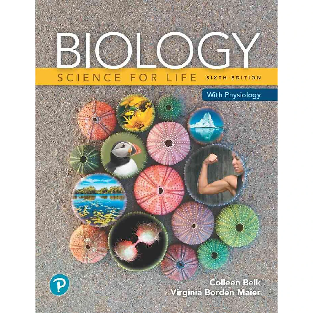 Biology: Science for Life with Physiology, 6th Edition