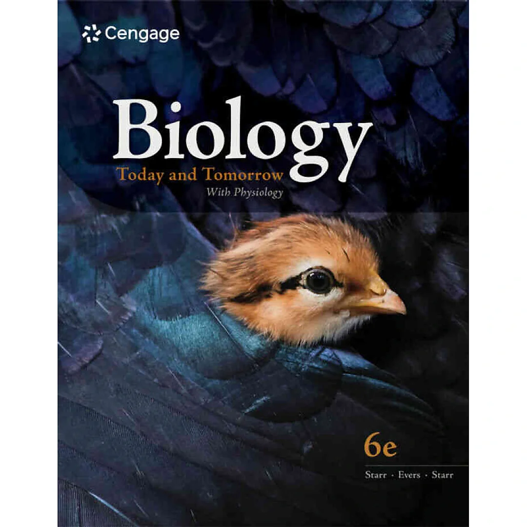Biology Today and Tomorrow With Physiology 6th Edition