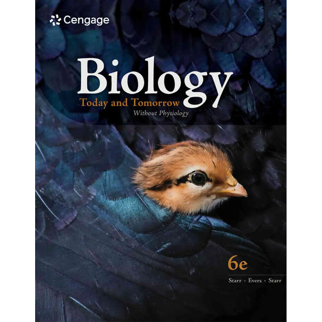 Biology Today and Tomorrow Without Physiology, 6th Edition