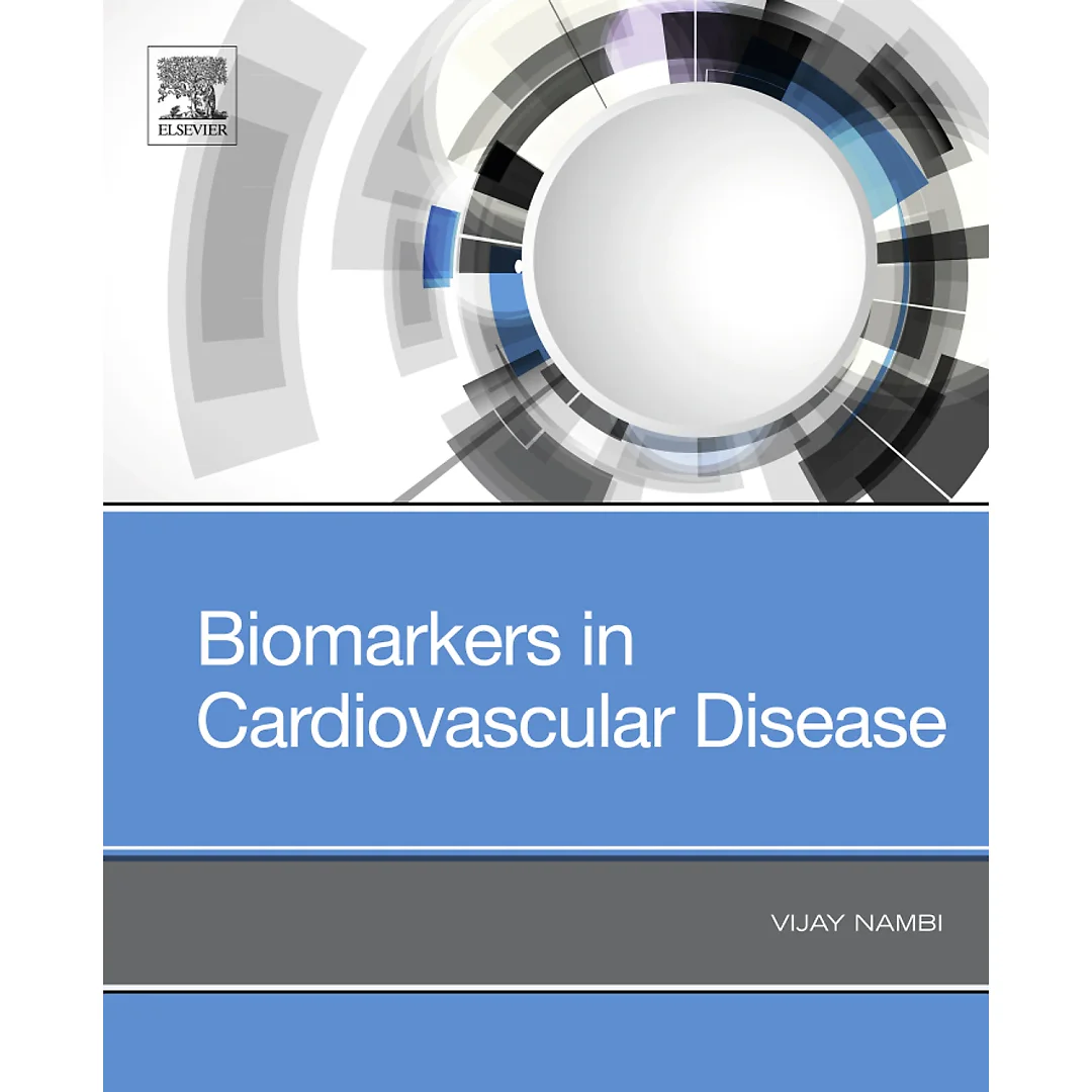 Biomarkers in Cardiovascular Disease