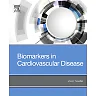 Biomarkers in Cardiovascular Disease