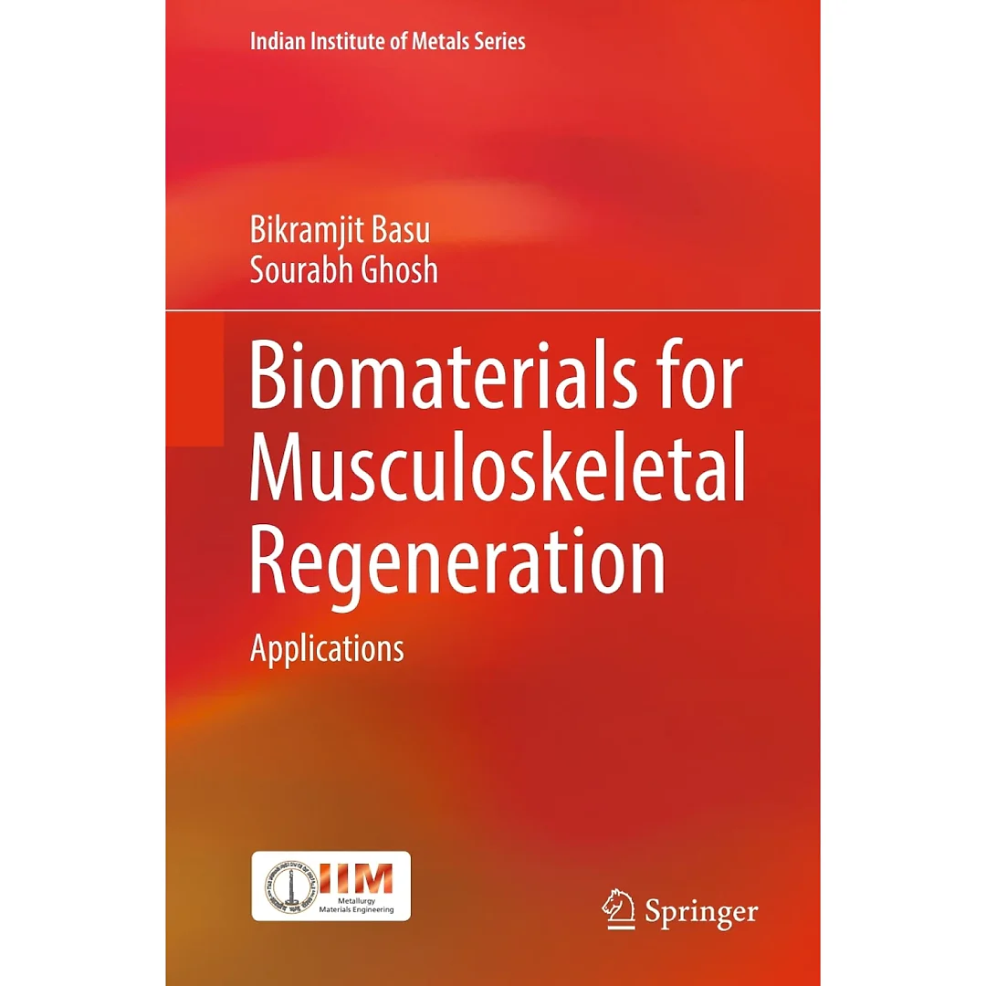 Biomaterials for Musculoskeletal Regeneration: Applications