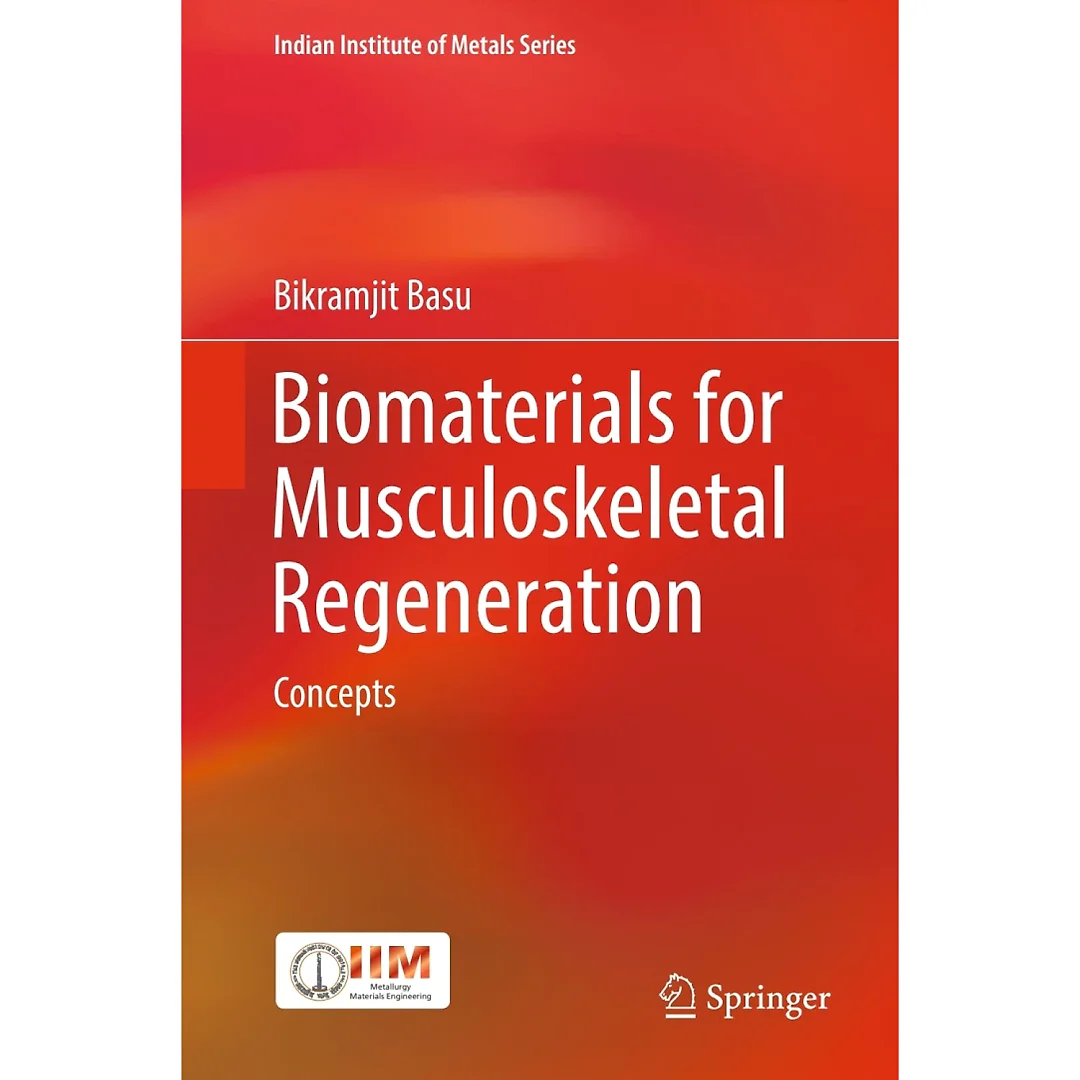 Biomaterials for Musculoskeletal Regeneration: Concepts