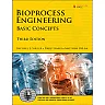 Bioprocess Engineering: Basic Concepts, 3rd Edition