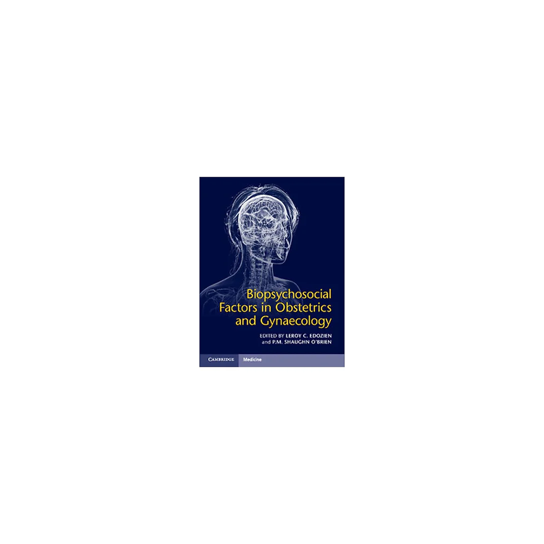 Biopsychosocial Factors in Obstetrics and Gynaecology
