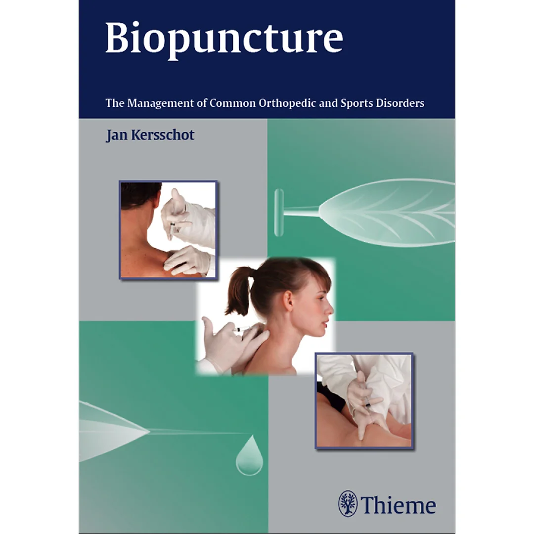 Biopuncture: The Management of Common Orthopedic and Sports Disorders