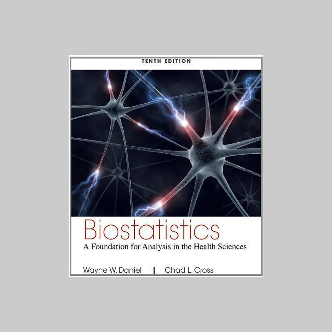 Biostatistics A Foundation For Analysis In The Health Sciences 10Th Edition
