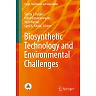 Biosynthetic Technology and Environmental Challenges