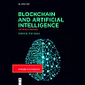 Blockchain and Artificial IntelligenceThe World Rewired