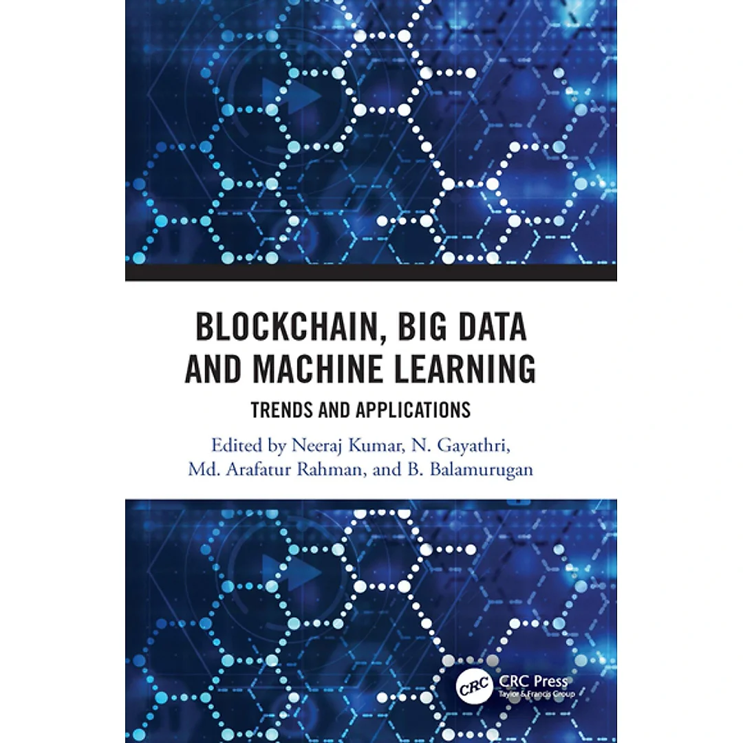 Blockchain Big Data and Machine Learning: Trends and Applicationss