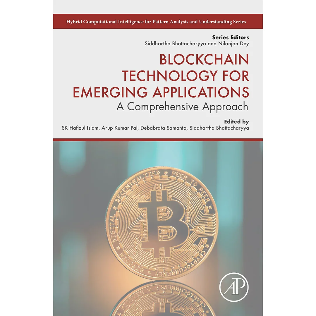 Blockchain Technology for Emerging Applications: A Comprehensive Approach