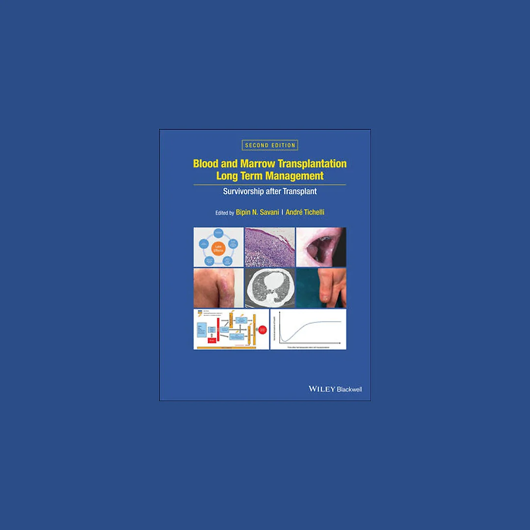 Blood and Marrow Transplantation Long Term Management: Survivorship after Transplant