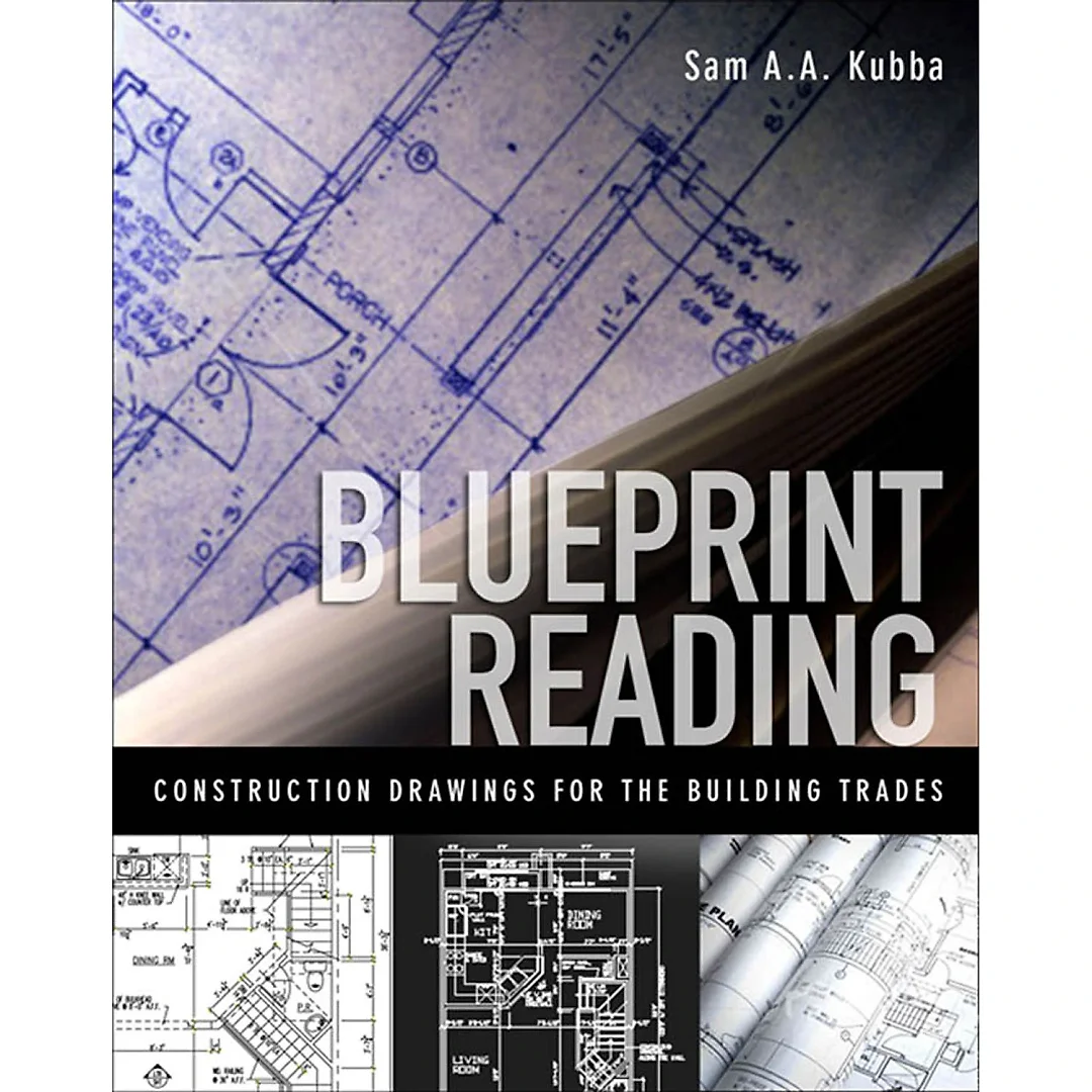 Blueprint Reading: Construction Drawings for the Building Trade