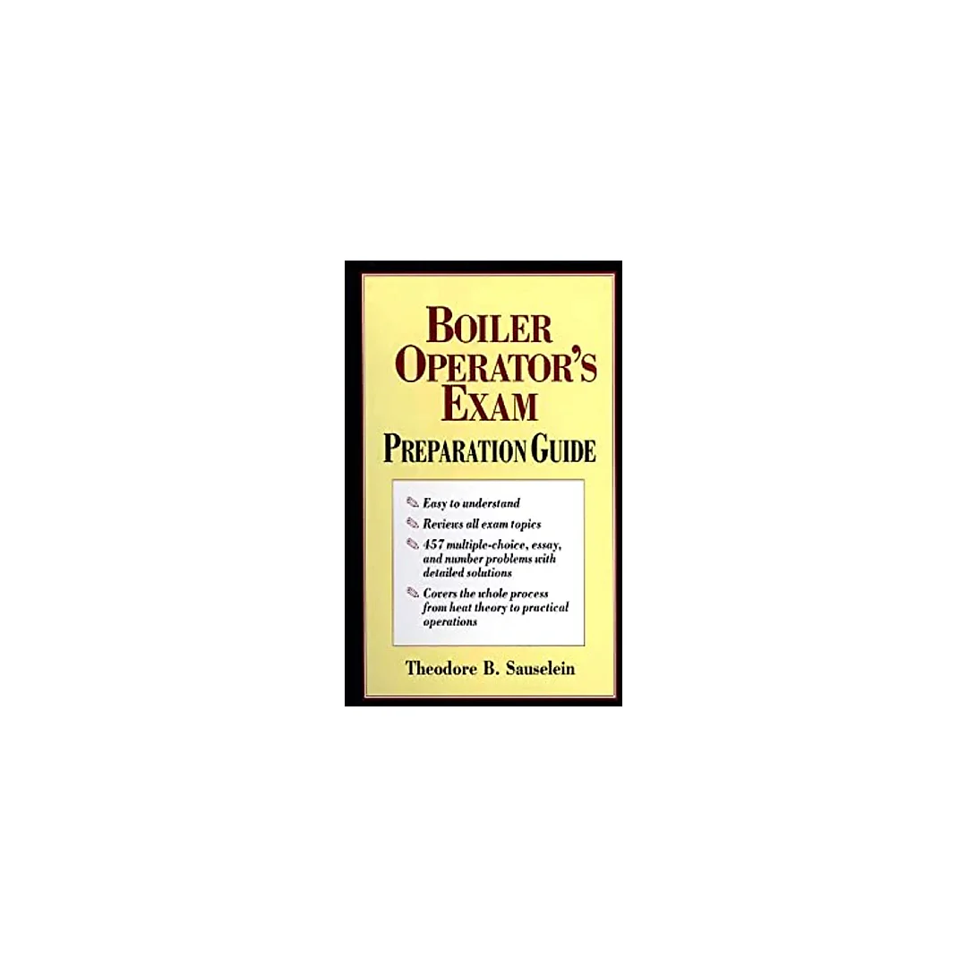 Boiler Operator's Exam Preparation Guide