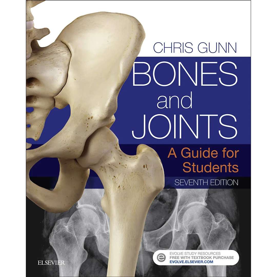 Bones and Joints: A Guide for Students
