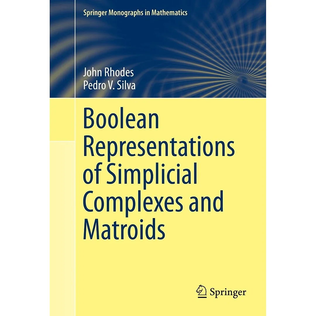 Boolean Representations of Simplicial Complexes and Matroids