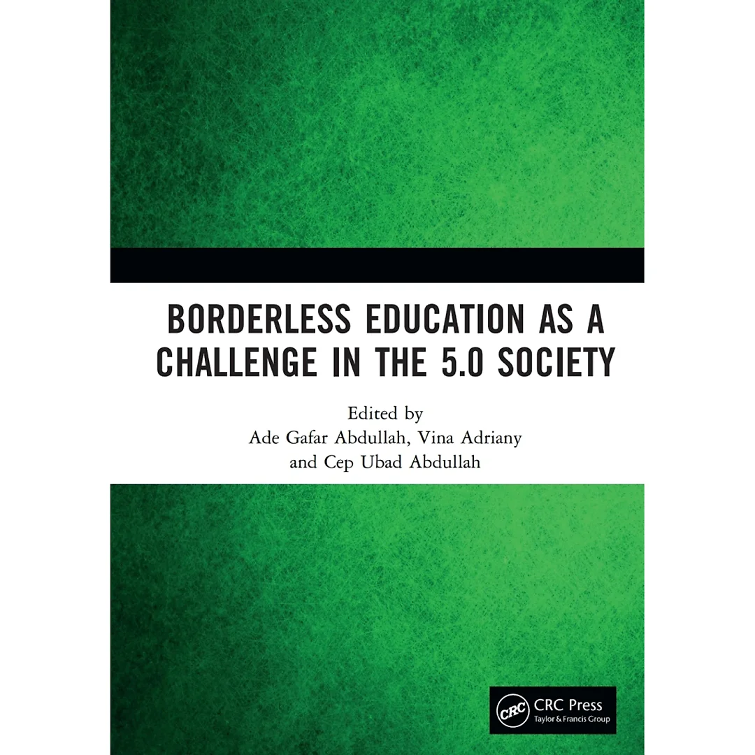 Borderless Education as a Challenge in the 5.0 Society: Proceedings of the 3rd International Conference on Educational Sciences (ICES 2019) November 7 2019 Bandung Indonesia