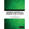 Borderless Education as a Challenge in the 5.0 Society: Proceedings of the 3rd International Conference on Educational Sciences (ICES 2019) November 7 2019 Bandung Indonesia