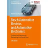 Bosch Automotive Electrics and Automotive Electronics: Systems and Components Networking and Hybrid Drive