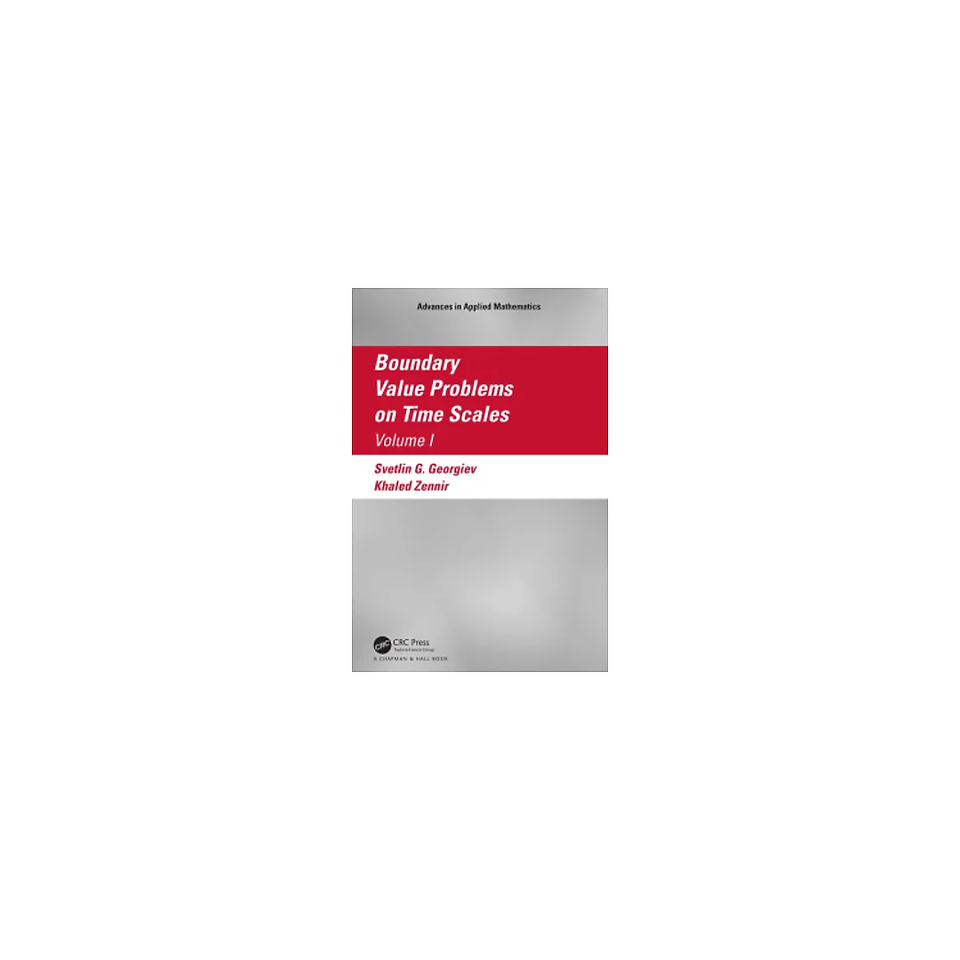 Boundary Value Problems on Time Scales, Volume I