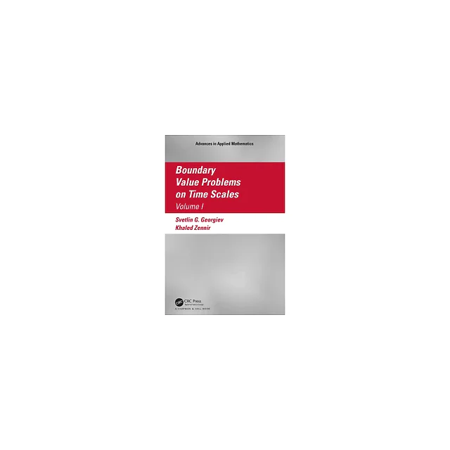 Boundary Value Problems on Time Scales, Volume I