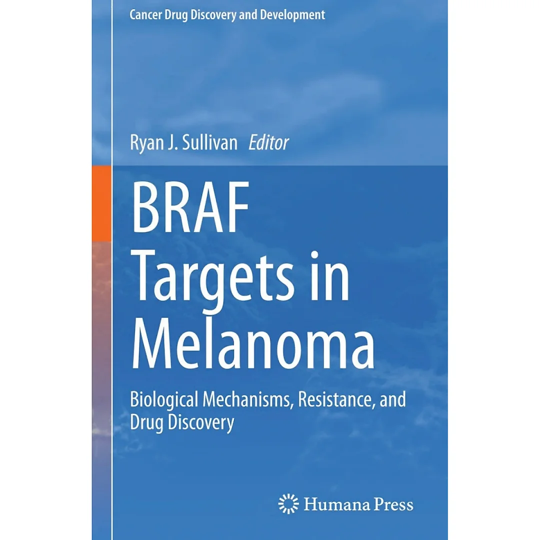 BRAF Targets in Melanoma: Biological Mechanisms, Resistance, and Drug Discovery