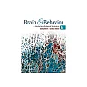 Brain & Behavior: An Introduction to Behavioral Neuroscience, 6th Edition