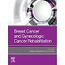 Breast Cancer and Gynecological Cancer Rehabilitation