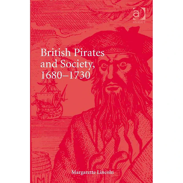 British Pirates and Society, 1680-1730