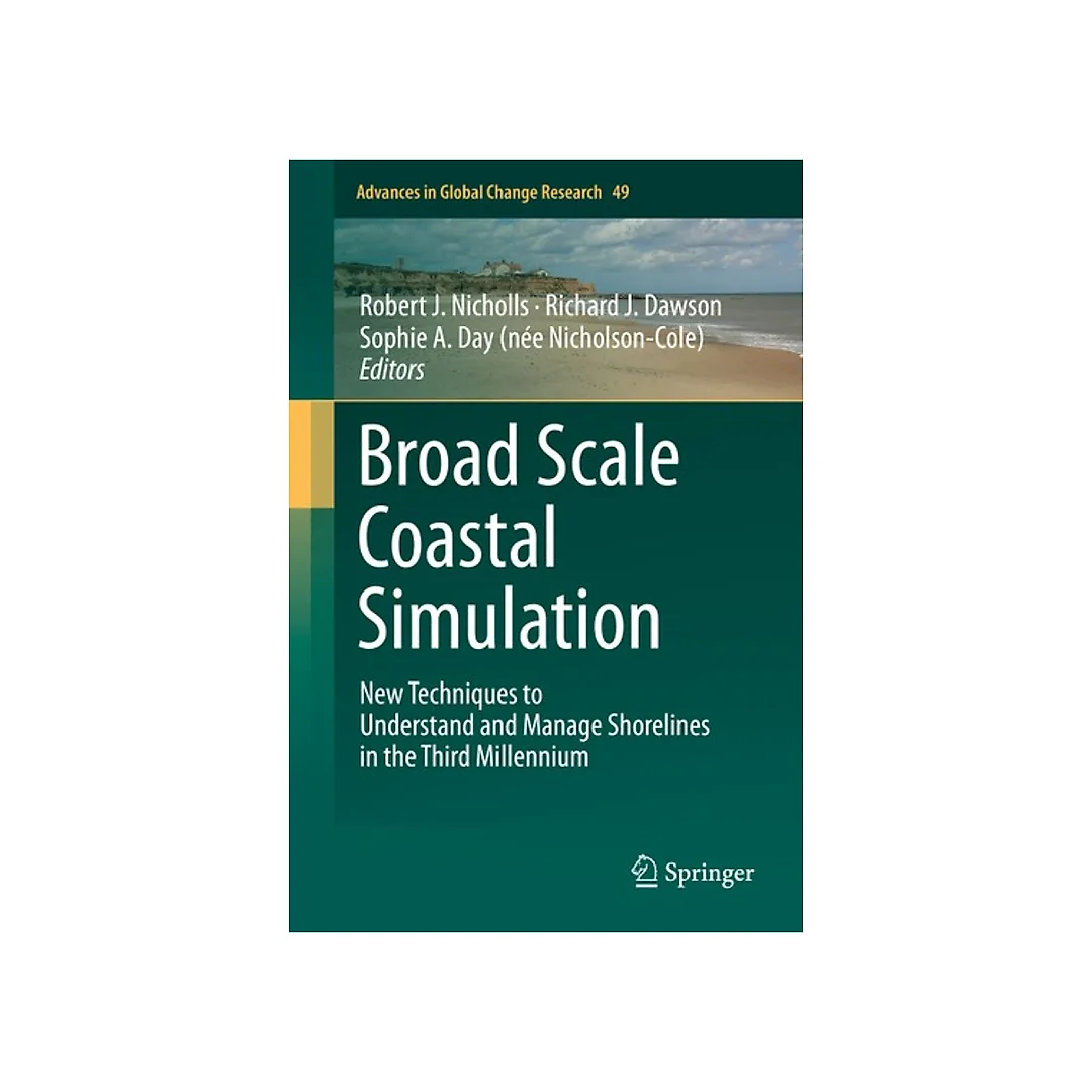 Broad Scale Coastal Simulation: New Techniques to Understand and Manage Shorelines in the Third Millennium
