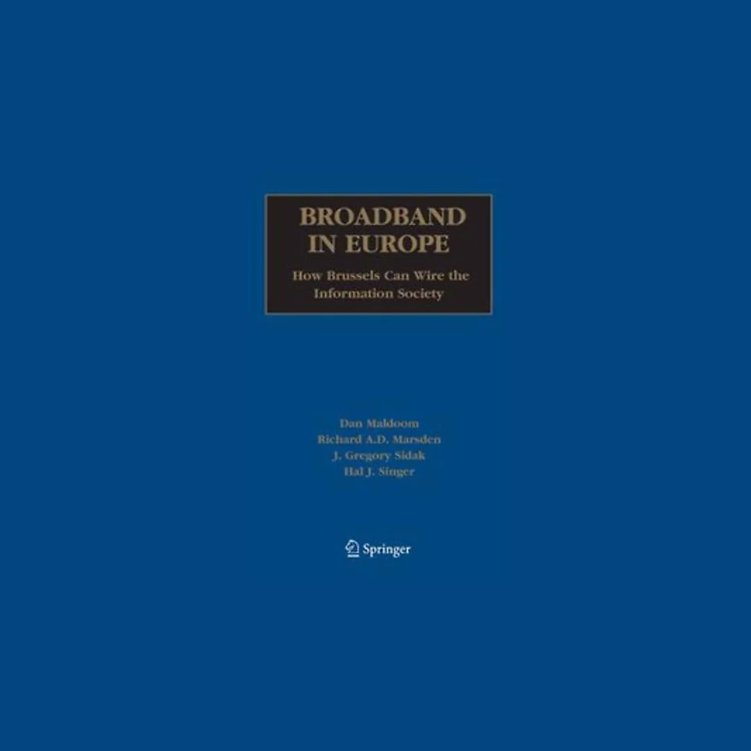 Broadband in Europe: How Brussels Can Wire the Information Society
