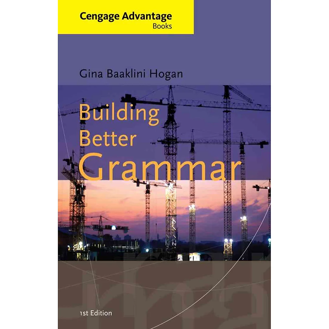 Building Better Grammar 1st Edition