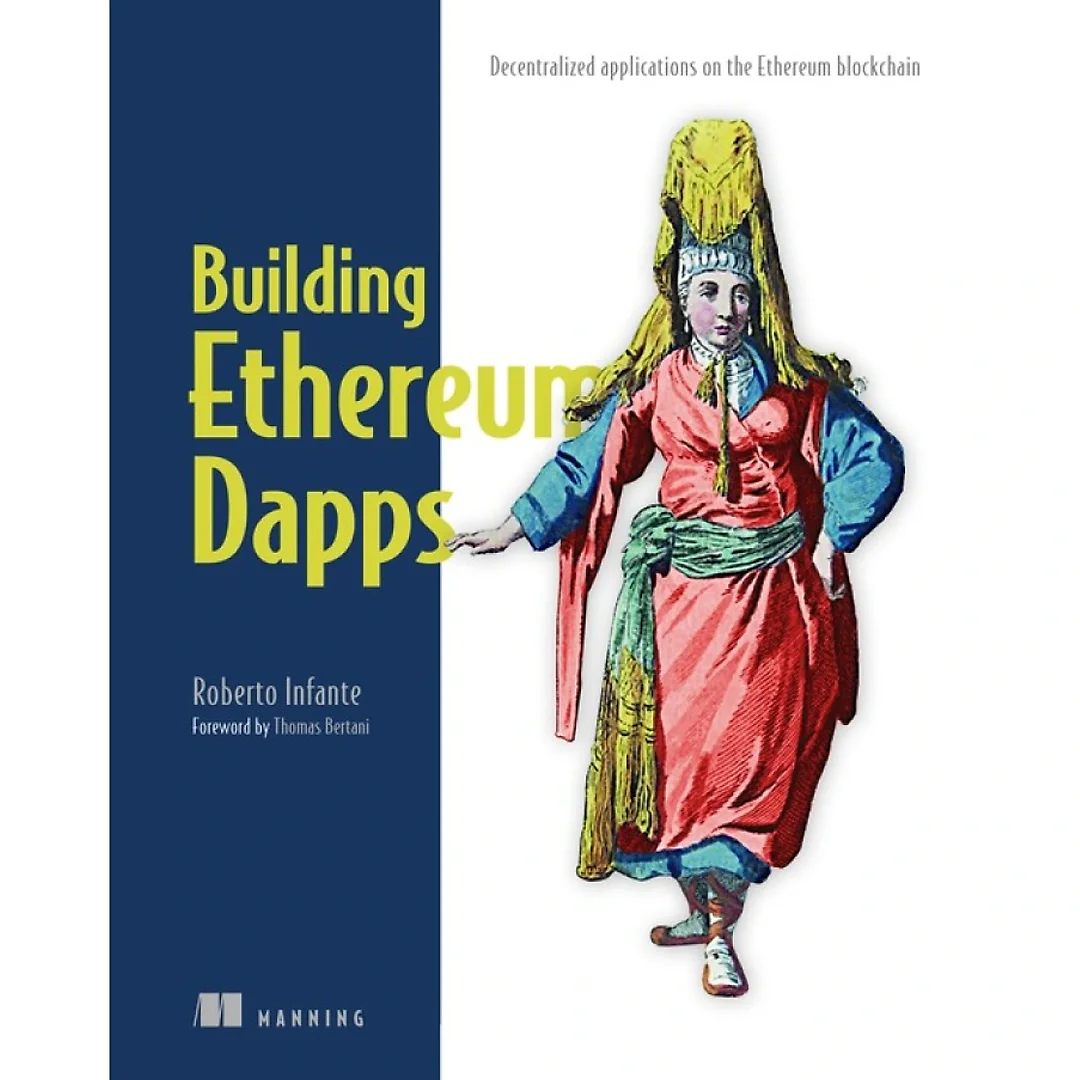 Building Ethereum Dapps: Decentralized applications on the Ethereum blockchain
