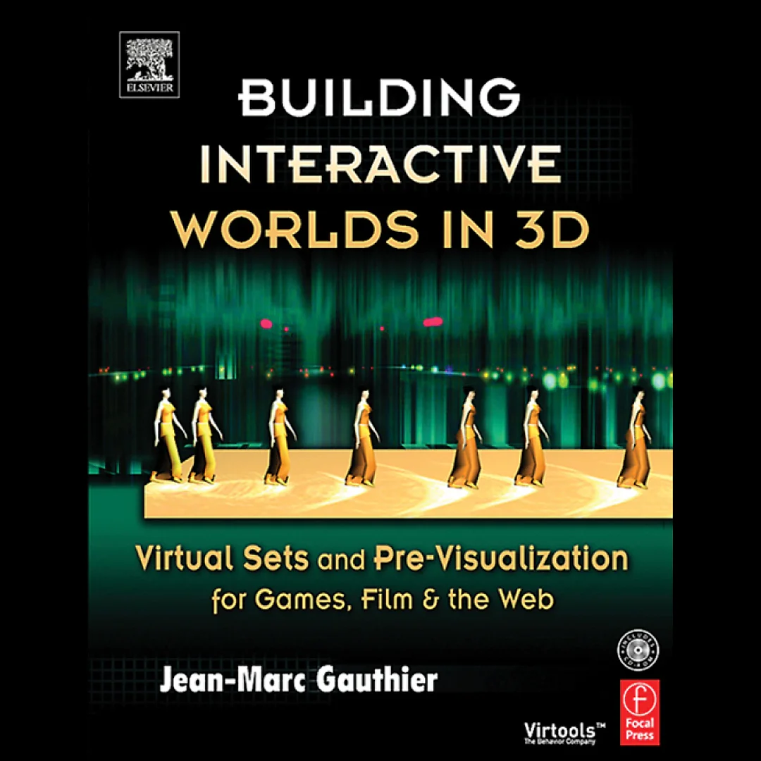Building Interactive Worlds in 3D: Virtual Sets and Pre-visualization for Games Film & the Web