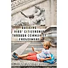 Building Kids' Citizenship Through Community Engagement