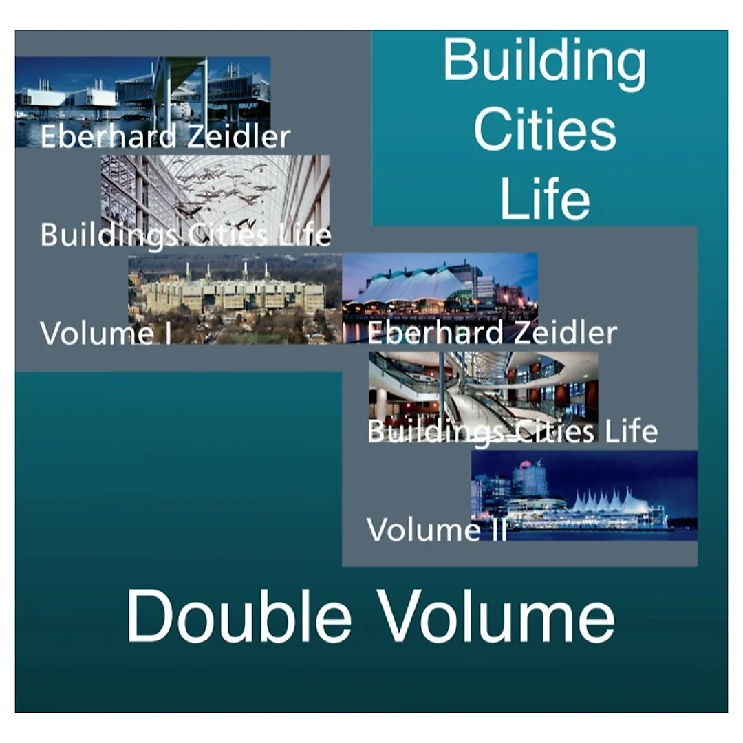 Buildings Cities Life: An Autobiography in Architecture, Volume 1
