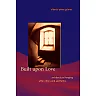 Built upon Love: Architectural Longing after Ethics and Aesthetics