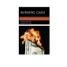 Burning Cash: How Costly Public School Failures have Charred the American Dream