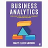 Business Analytics: Combining data analysis and judgement to inform decisions