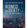 Business and Society: Ethical Legal and Digital Environments
