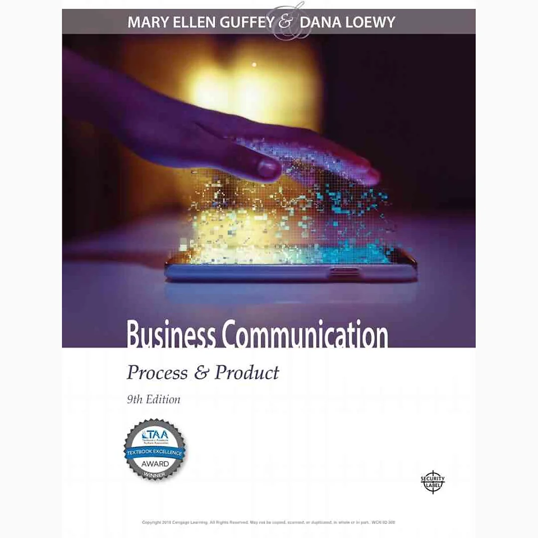 Business Communication: Process & Product 9th Edition
