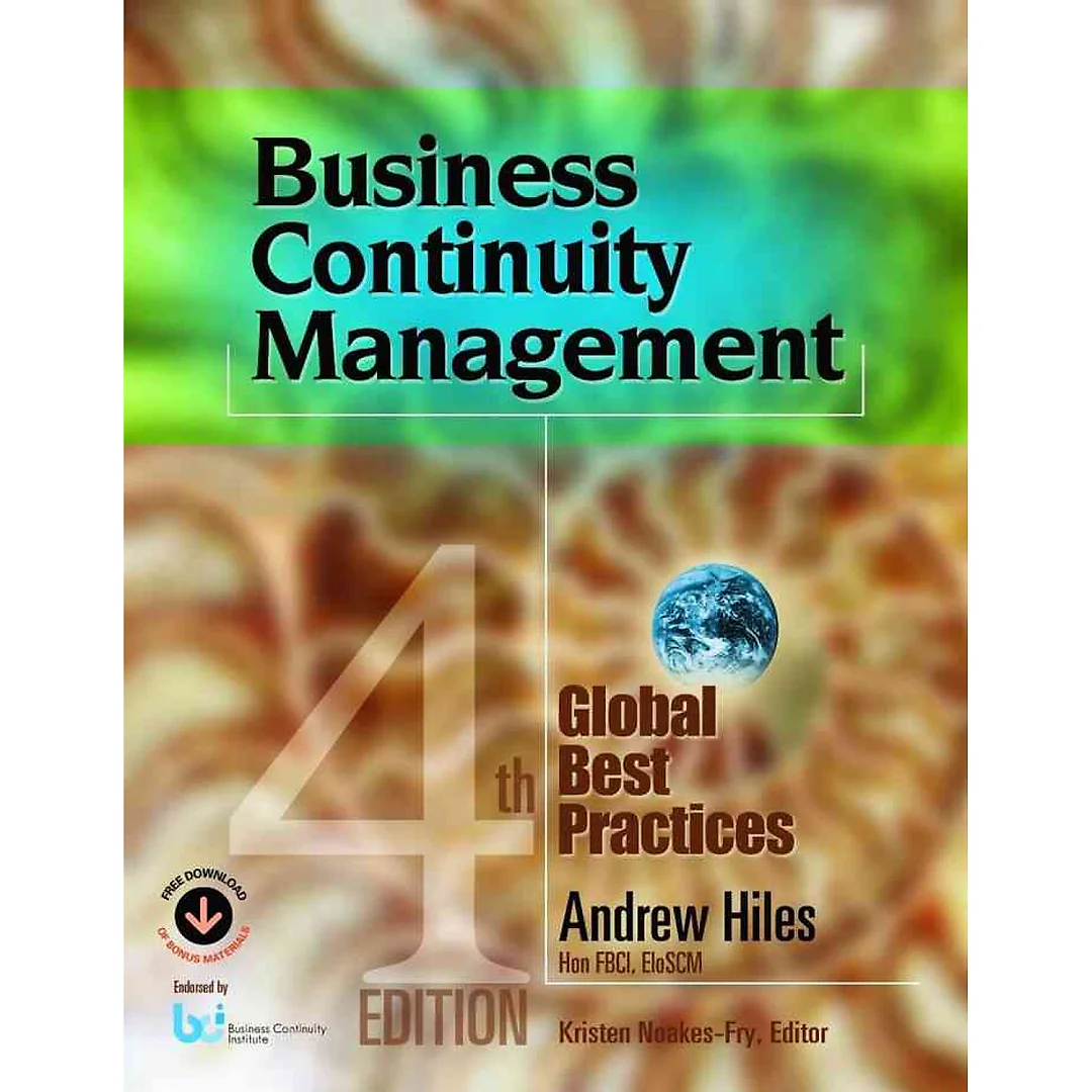 Business Continuity Management: Global Best Practices, 4th Edition