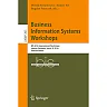 Business Information Systems Workshops: BIS 2016 International Workshops Leipzig Germany July 6-8 2016 Revised Papers