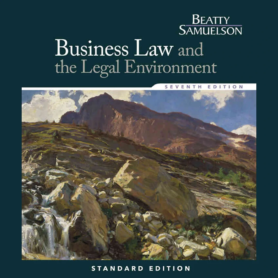 Business Law and the Legal Environment Standard 7th Edition
