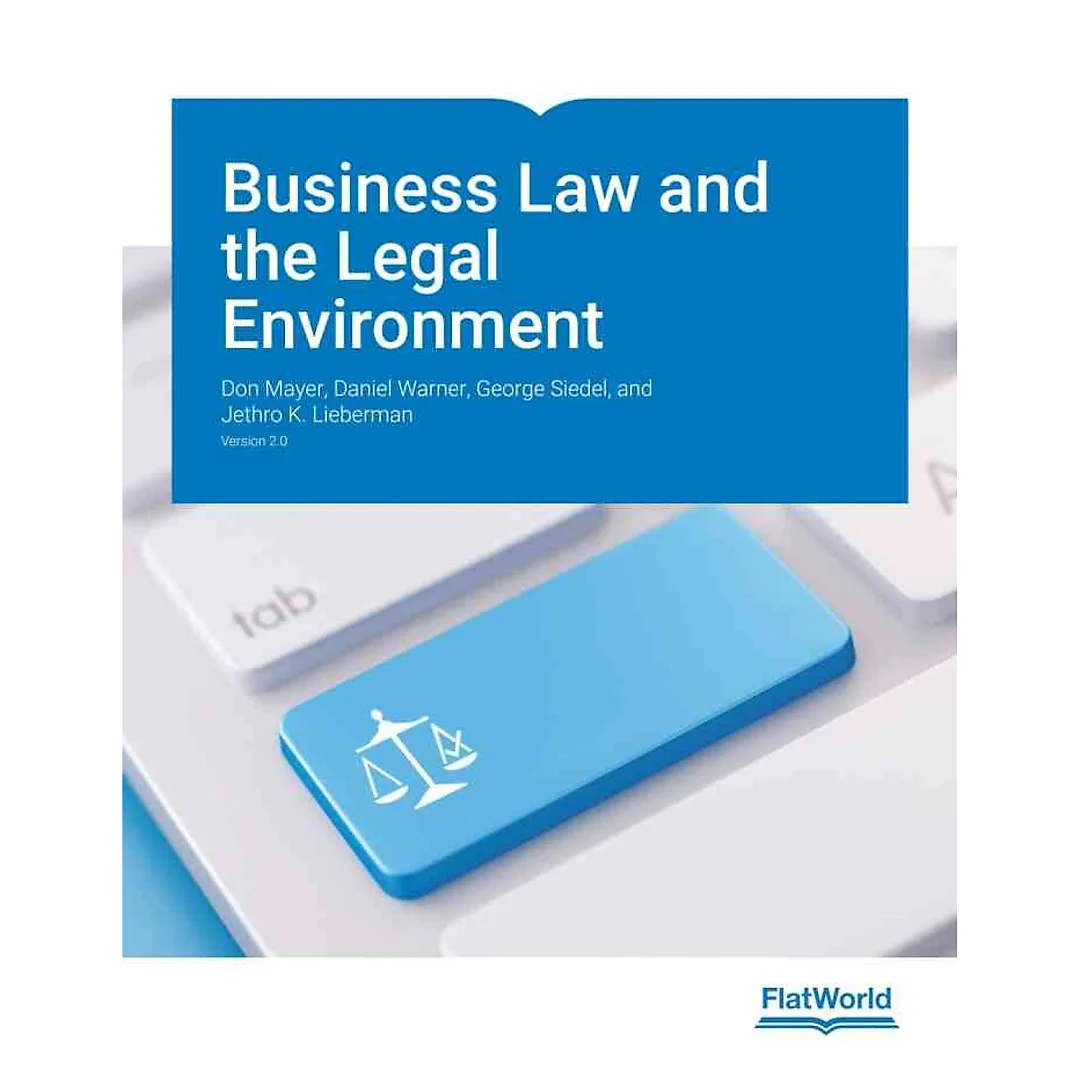 Business Law and the Legal Environment v2.0