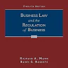 Business Law and the Regulation of Business 12th Edition